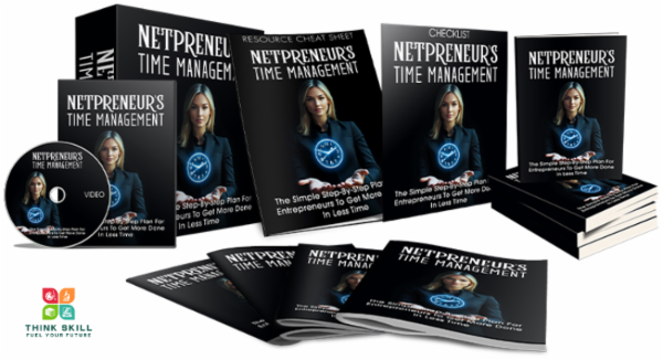 Netpreneur's Time Management - Proven Strategies to Boost Productivity, Prioritize Tasks, and Maximize Your Entrepreneurial Success cover