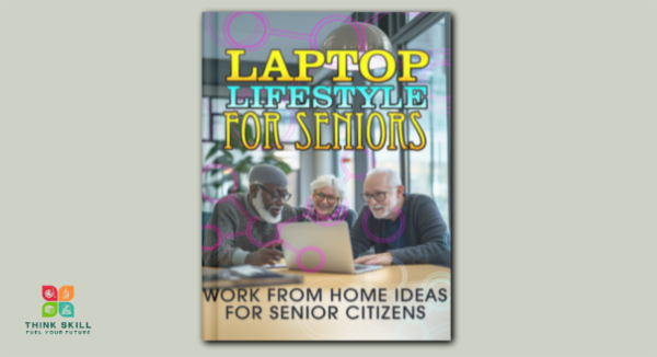 Book - Laptop Lifestyle for Seniors - Flexible Online Opportunities for Earning, Engaging, and Thriving in Retirement cover