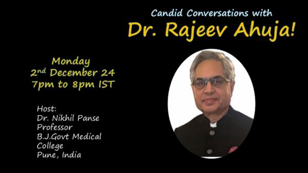Candid Conversations with Dr.Rajeev Ahuja ! cover