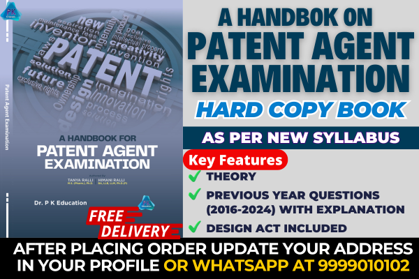 A Handbook for Patent Agent Examination | For PAE 2026 | By Dr. Tanya Ralli & Ms. Himani Ralli | Theory & Previous Year Solved Questions with Explanation including 2025 cover