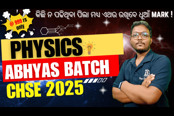 PHYSICS | ABHYAS BATCH | CHSE 2025 CRASH COURSE | +2 SECOND YEAR cover