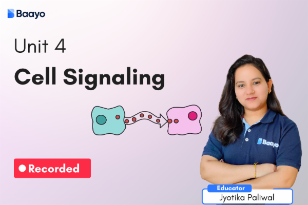 Unit 4 - Cell Signaling and Communication cover