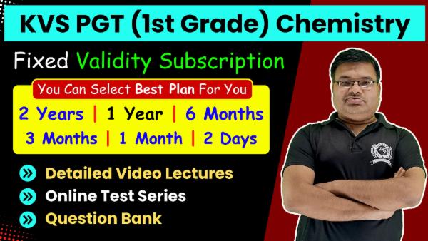 KVS PGT (1st Grade) Chemistry Fix Validity Subscription cover
