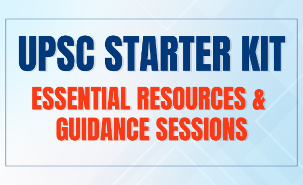 UPSC Starter Kit : Essential Resources & Guidance Sessions cover
