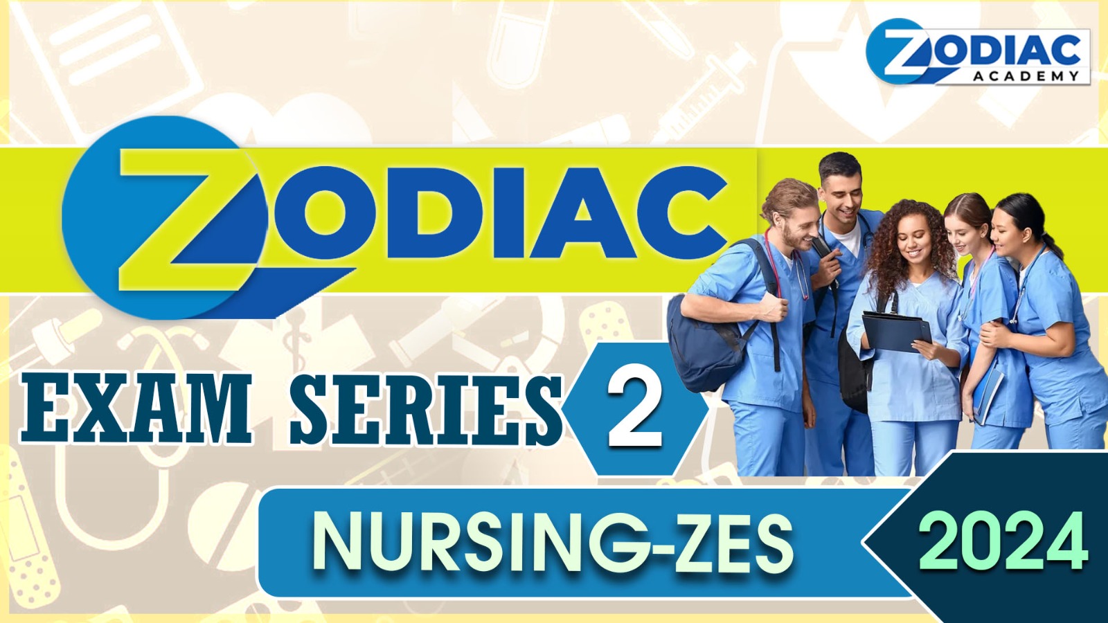 ZODIAC EXAM SERIES- 2 (NURSING-ZES) 2024 cover
