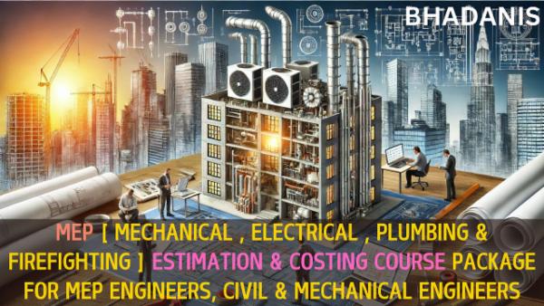 MEP ESTIMATION & COSTING ONLINE COURSE FOR MECHANICAL, CIVIL & MEP ENGINEERS cover