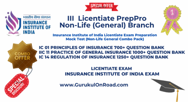 General Branch (Non-Life) III Licentiate Exam Combo Offer IC 01, IC 11, & IC 14 Online Mock Test cover