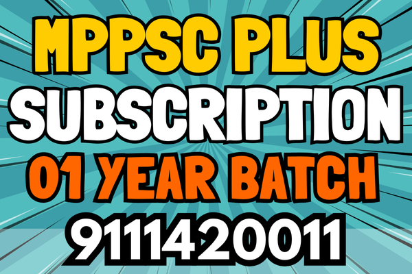 MPPSC PLUS SUBSCRIPTION - 01 YEAR BATCH cover