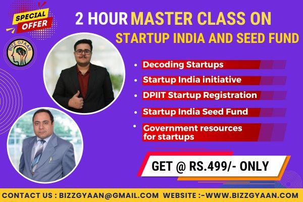 Master Class on Startup India and the Startup India Seed Fund Scheme cover