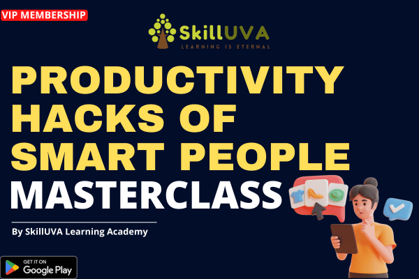 Productivity Hacks of Smart People - MASTERCLASS cover
