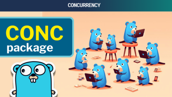 Episode 67: Effortless Concurrency: The conc package cover