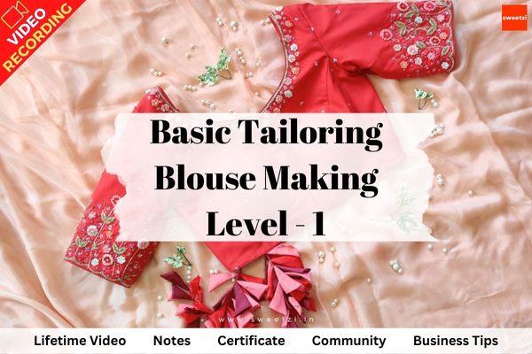 Basic Tailoring (Blouse Making) - Level 1 cover