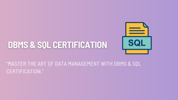 Database Management Systems (DBMS) & SQL Certification Test cover