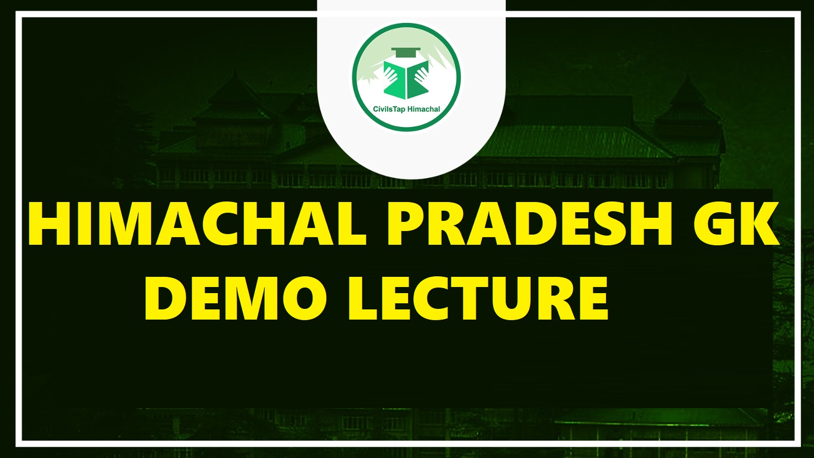 Himachal Pradesh GK Demo Lectures cover