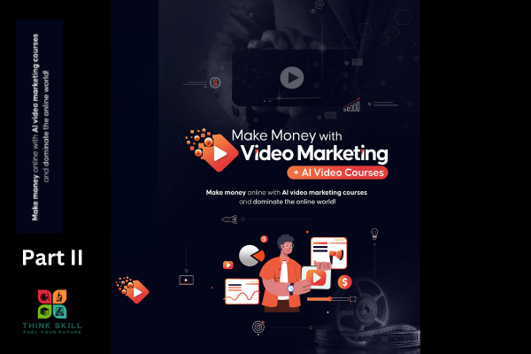 Part II - Make Money With Video Marketing AI - A Video Guide Copy cover