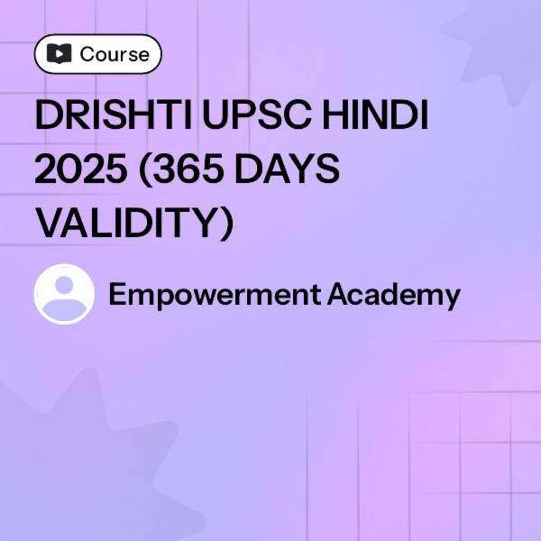 DRISHTI UPSC HINDI 2025 (365 DAYS VALIDITY) cover