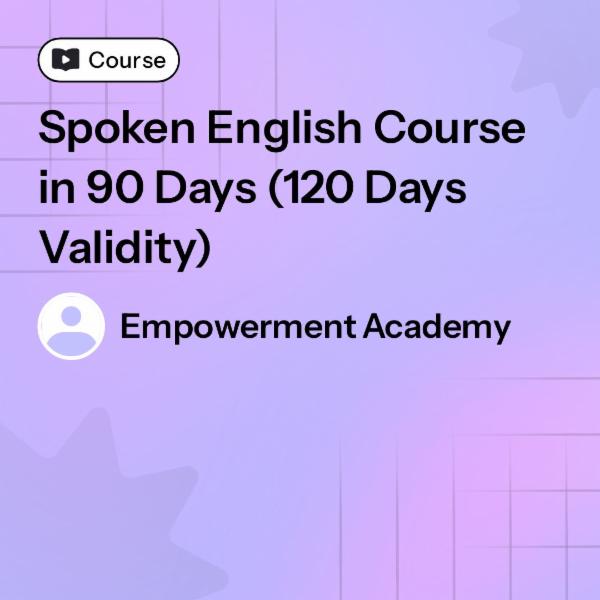 Spoken English Course in 90 Days (120 Days Validity) cover