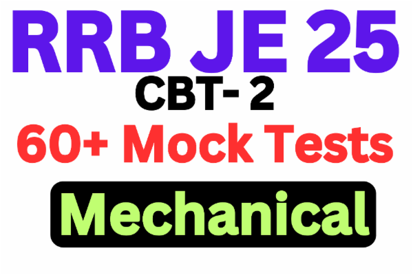 Best RRB JE 2025 CBT 2 Mechanical Mock Test Series, RRB JE Mechanical Mock Test CBT 2 cover