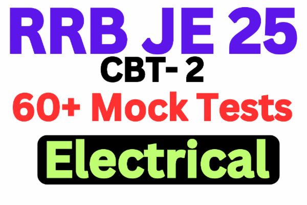 Best RRB JE 2025 CBT 2 Electrical Mock Test Series, RRB JE Electrical Mock Test CBT 2 cover