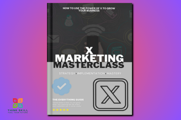 Book - X Marketing Masterclass - The Everything Guide cover