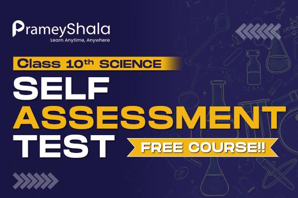 Class 10th Science Self Assessment Test cover