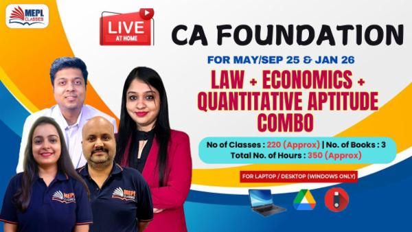 CA FOUNDATION (NEW) - LIVE AT HOME BATCH - BUSINESS LAWS + BUSINESS ECONOMICS & QUANTITATIVE APTITUDE COMBO - FOR LAPTOP/DESKTOP (WINDOWS ONLY) cover