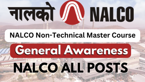 NALCO Non-Technical Master Course: General Awareness Preparation 2025 cover