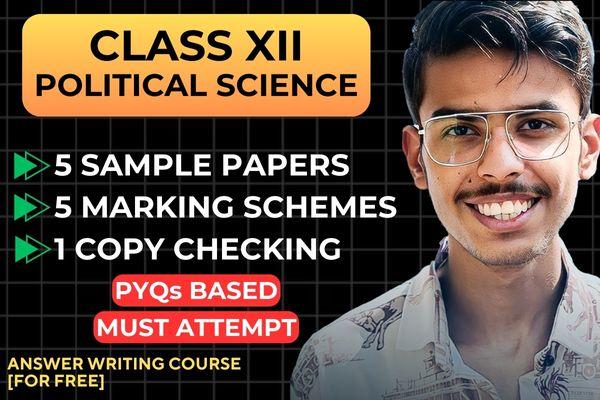 Political Science XII - Sample Papers and Copy Checking cover