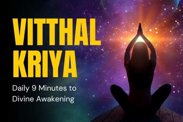 Vitthal Kriya - Daily 9 Minutes to Divine Awakening cover