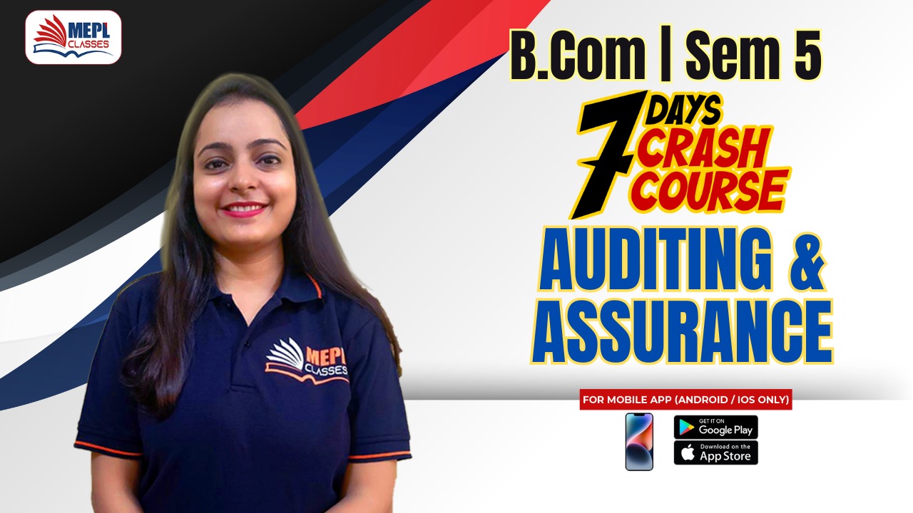 B.COM - SEMESTER 5 REGULAR - 7 DAYS CRASH COURSE - AUDITING - FOR MOBILE APP (ANDROID/IOS ONLY) cover