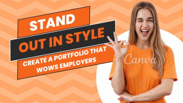 Stand Out in Style: Create a Portfolio That Wows Employers cover