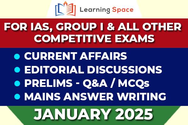 Current Affairs & Editorial Discussion - January 2025 cover
