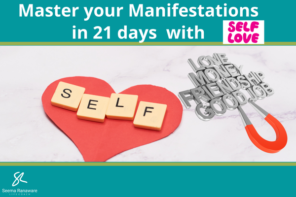 Master Your Manifestations with SELF LOVE cover