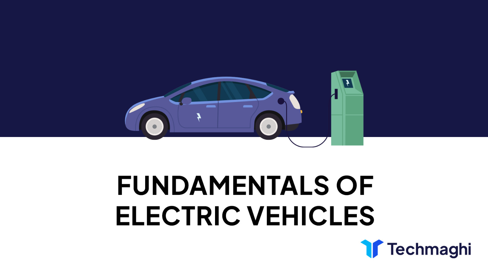 FUNDAMENTALS OF ELECTRIC VEHICLES cover