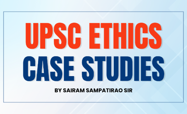 UPSC Ethics Case Studies Batch 2025 cover