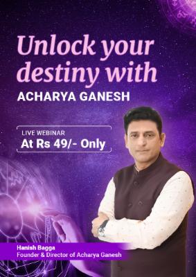 Unlock Your Destiny with Acharya Ganesh's - 2 Day's Live Webinar cover