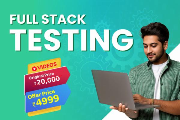 Full Stack Testing