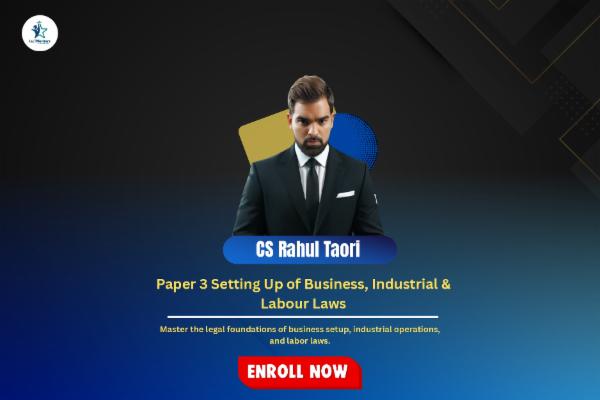 Paper 3  Setting Up of Business, Industrial & Labour Laws cover