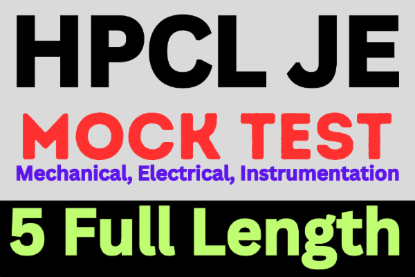 Best HPCL 2025 Junior Executive Online Mock Test Series | HPCL 2025 Mock Test Mechanical Electrical, Instrumentation cover