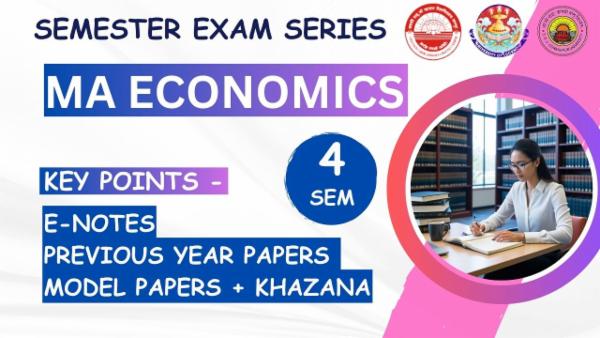 MA Economics 4th Semester Exam Preparation Series 2025 | For Lucknow University/CSJMU Kanpur/DDU University Students cover