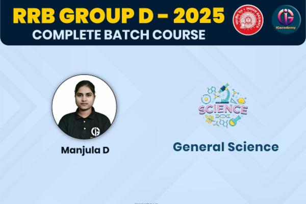General Science - By Manjula D - January Batch