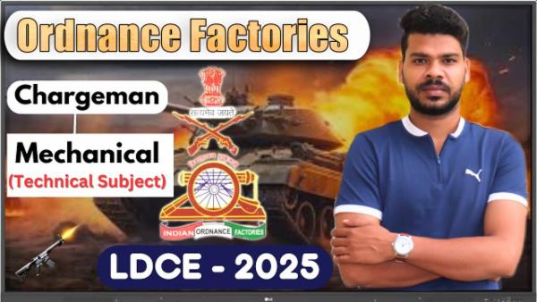 Ordnance Factory Mechanical Chargeman Technical Subject Course for LDCE - 2025. cover