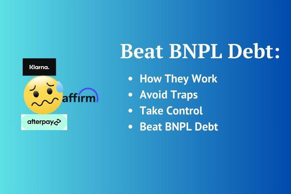 Mastering BNPL Apps: From Debt to Freedom cover