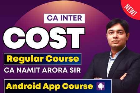 CA Inter Cost Regular Batch Android App | New Course | CA Namit Arora cover