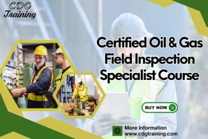 Certified Oil & Gas Field Inspection Specialist cover