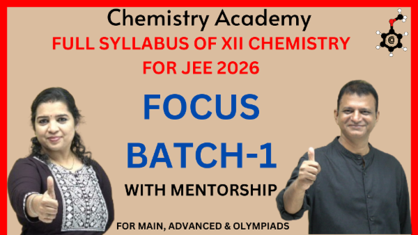 XII th Chemistry for JEE 2026- FOCUS WITH FULL MENTORSHIP cover
