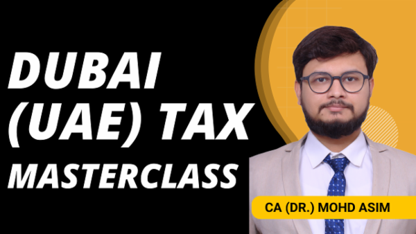 Dubai (UAE) Tax MasterClass cover