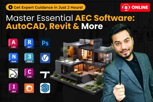 Master Essential AEC Software: AutoCAD, Revit & More – Get Expert Guidance in Just 2 Hours! cover