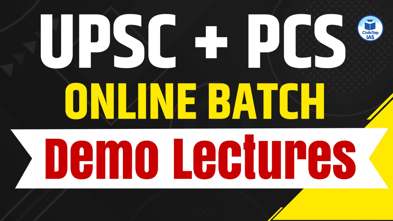 UPSC/PCS Online Batch Demo Lecture cover
