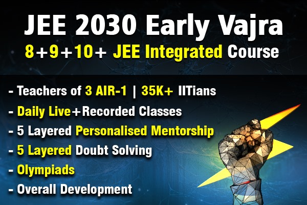 JEE Early Vajra (2030) for Class 8 Integrated cover